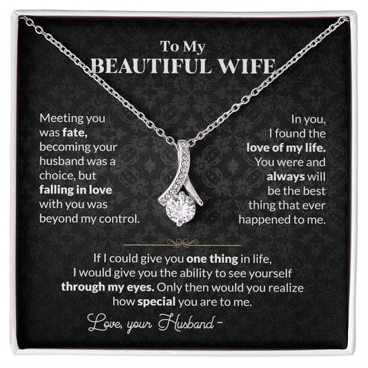 To My Beautiful Wife Necklace - Meaningful Romantic Gift for Wife from Husband for Valentine’s Day & Forever Love - Alluring Beauty Necklace