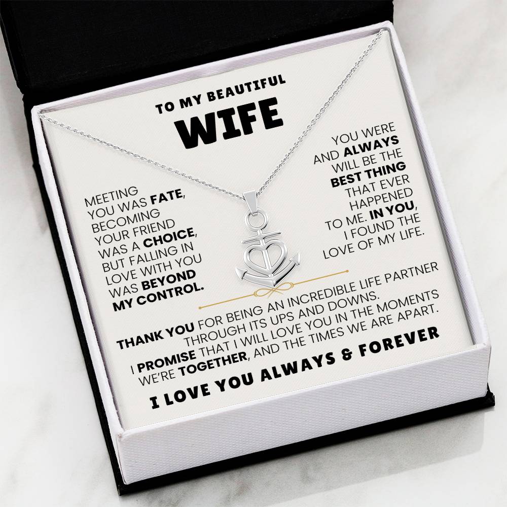 To My Beautiful Wife Necklace - Touching Romantic Gift for Wife from Husband for Christmas, Anniversary & Valentine’s Day - Anchor Pendant Necklace