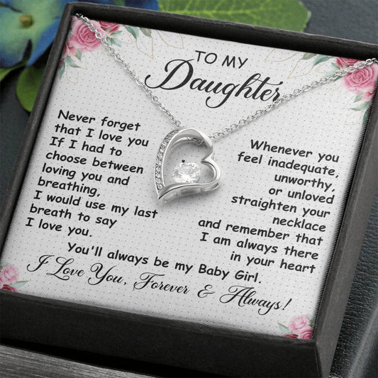 To My Daughter Necklace - Unique Daughter Gift for Christmas & Special Days - Forever Love Necklace