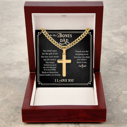 To My Bonus Dad - Artisan Cross with Cuban Link Chain Gift for Him