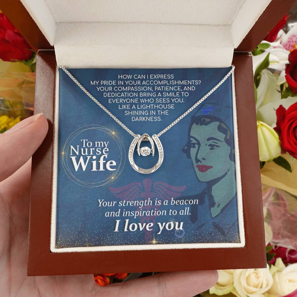 To My Nurse Wife Necklace from Husband - Emotional Jewelry Gift for Anniversary, Birthday & Valentine’s Day - Lucky In Love Necklace