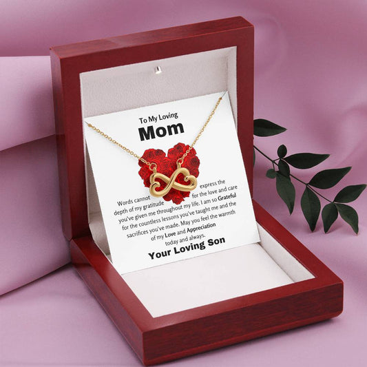 To My Loving Mom - I am so grateful for the countless lessons - Endless Love Necklace - Gift for Mom from Son