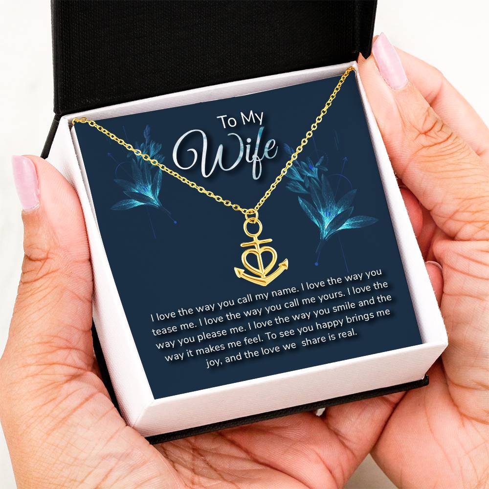 To My Wife Necklace - Sweetest Gift for Wife from Husband for Valentine’s Day, Anniversary & Birthday Joy - Anchor Pendant Necklace