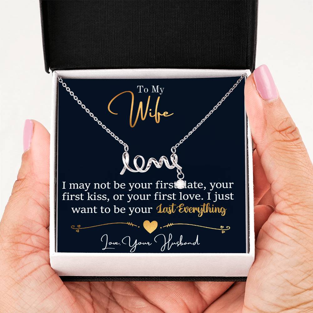 To My Wife Necklace - Emotional Husband-to-Wife Gift for Anniversary, Birthday & Valentine’s Day - Scripted Love Necklace