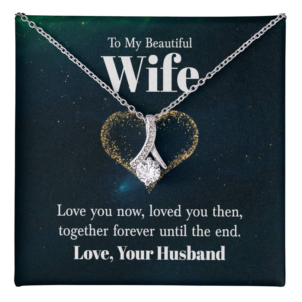 To My Wife Necklace - Husband to Wife Jewelry for Romantic Valentine’s Day, Birthday & Anniversary Gifts - Alluring Beauty Necklace