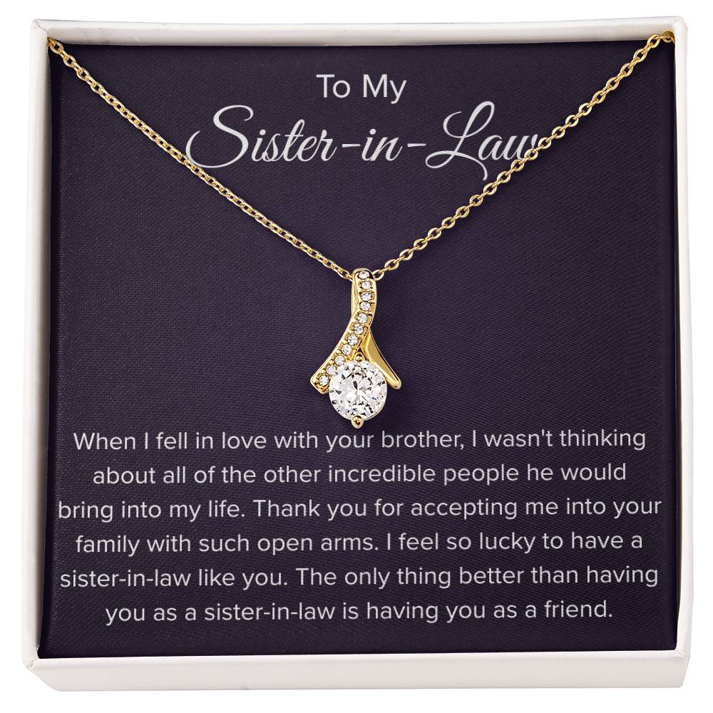 To My Sister In Law - Thank You for Accepting Me - Alluring Beauty Necklace