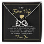 Future Wife Necklace - Romantic Jewelry Gift for Girlfriend for Valentine’s Day, Birthday & Proposal Celebrations - Endless Love Necklace