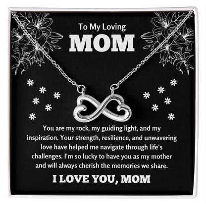 To My Loving Mom - Mom Gift - I am so lucky to have you as my mother - Endless Love Necklace