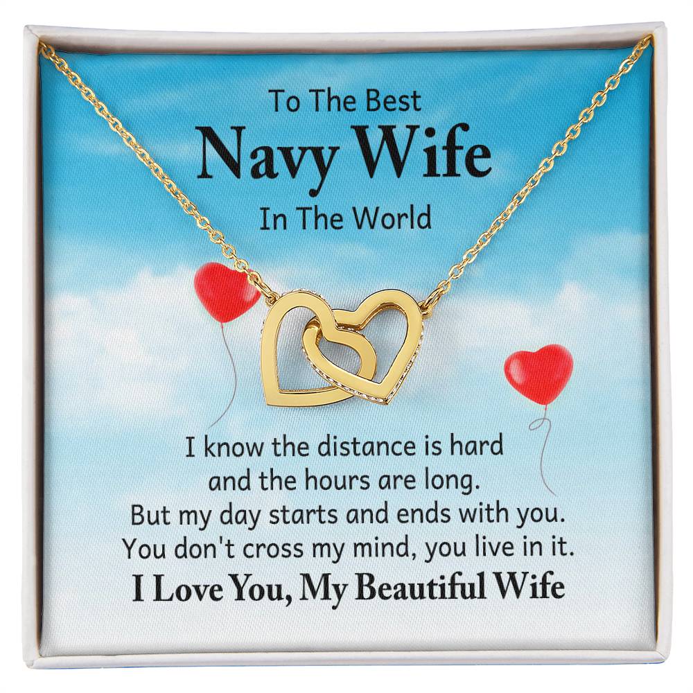 To the best navy wife in the world - I know the distance is hard - Interlocking Hearts Necklace