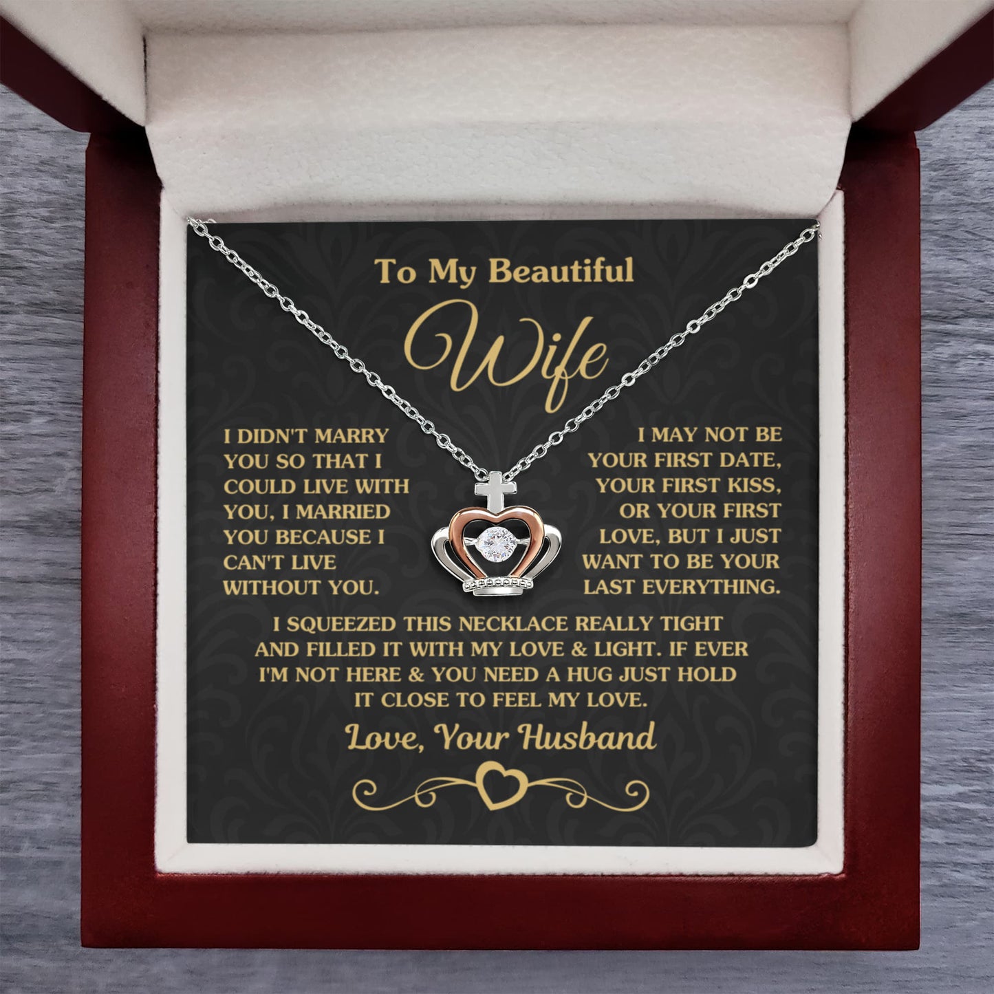 Thoughtful Gift for Wife - Emotional Jewelry from Husband for Anniversary, Birthday, Valentine’s Day & Holidays - Crown Pendant Necklace