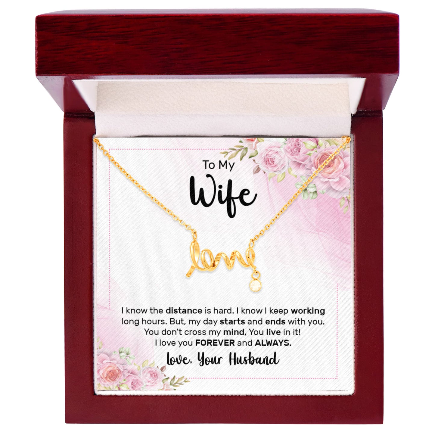 Thoughtful Gift for Wife - Emotional Jewelry from Husband for Anniversary, Birthday, Valentine’s Day & Holidays - Scripted Love Necklace