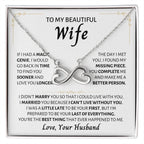 To My Wife Necklace - Unique Emotional Jewelry from Husband for Anniversary, Valentine’s Day & Holiday Gifting - Endless Love Necklace