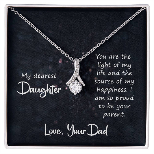 To My Daughter Necklace - Best Proud Dad Jewelry Gift for Daughter’s Special Days & Celebrations - Alluring Beauty Necklace