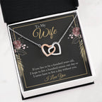 To My Wife Necklace - Best Loving Jewelry Gift for Valentine’s Day, Anniversaries & Romantic Surprises - Interlocking Hearts Necklace