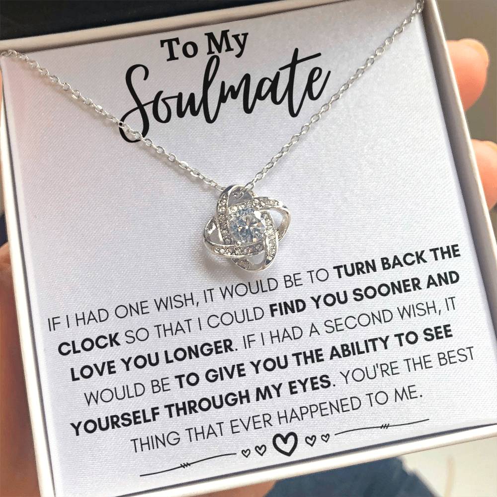 To My Soulmate Necklace - Perfect Gift for Romantic Celebrations & Appreciation Days - Love Knot Necklace