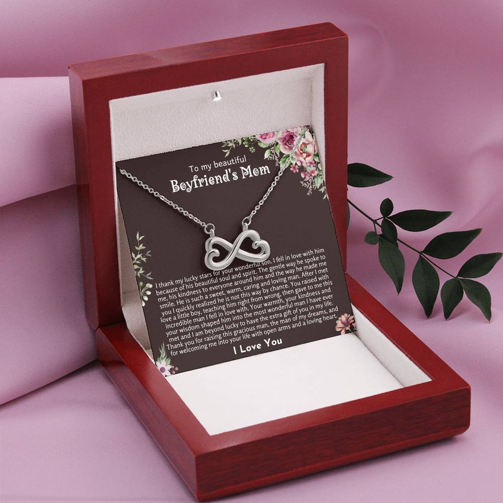 To My Beautiful Boyfriend's Mom - Thank you for raising this gracious man - Endless Love Necklace