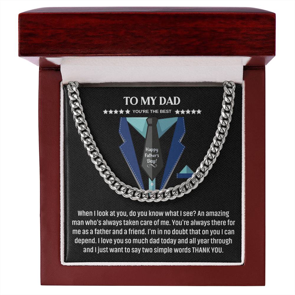 To My Dad - You're The Best - Cuban Link Chain - Father's Day Gift
