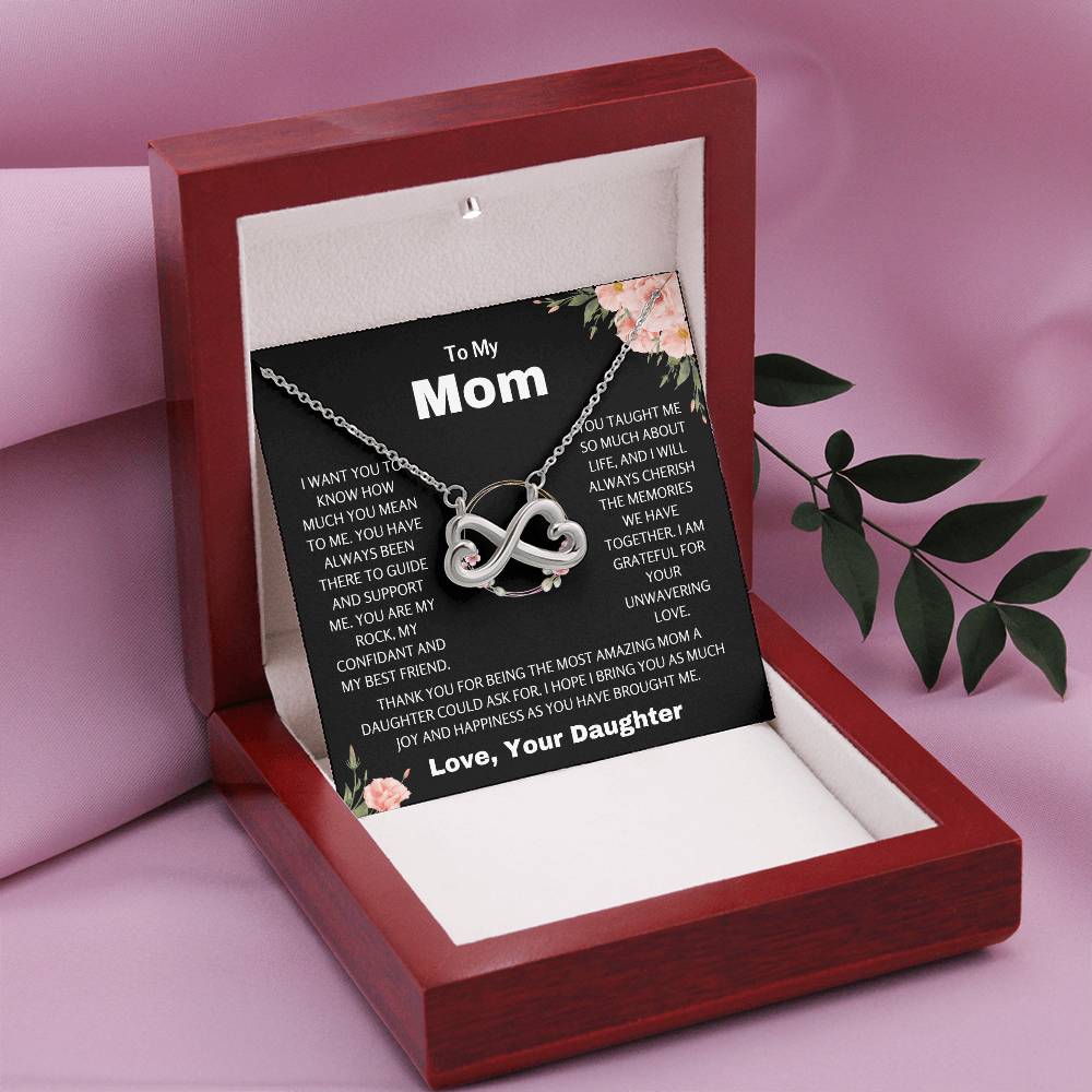 To My Mom - Thank you for being the most amazing mom - Endless Love Necklace - Gift for Mom from Daughter