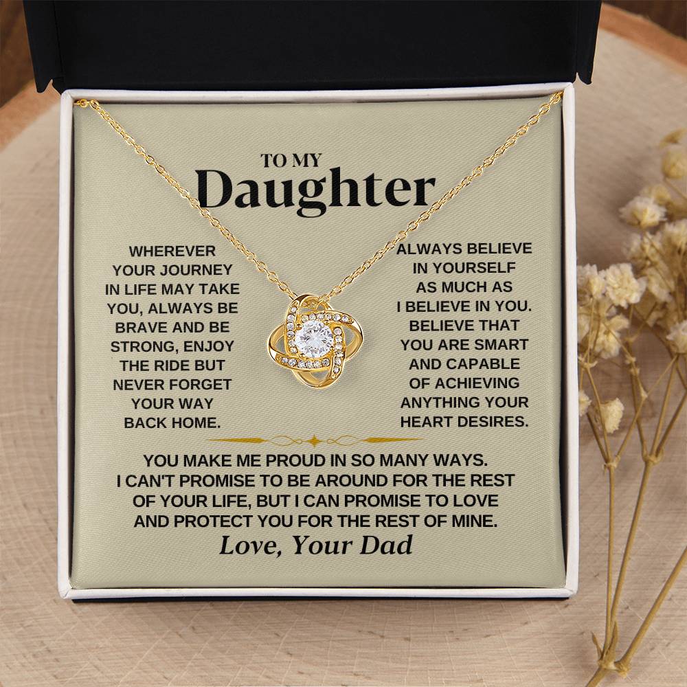 To My Beautiful Daughter Necklace - I Believe In You - Present for Daughter from Dad - Love Knot Necklace