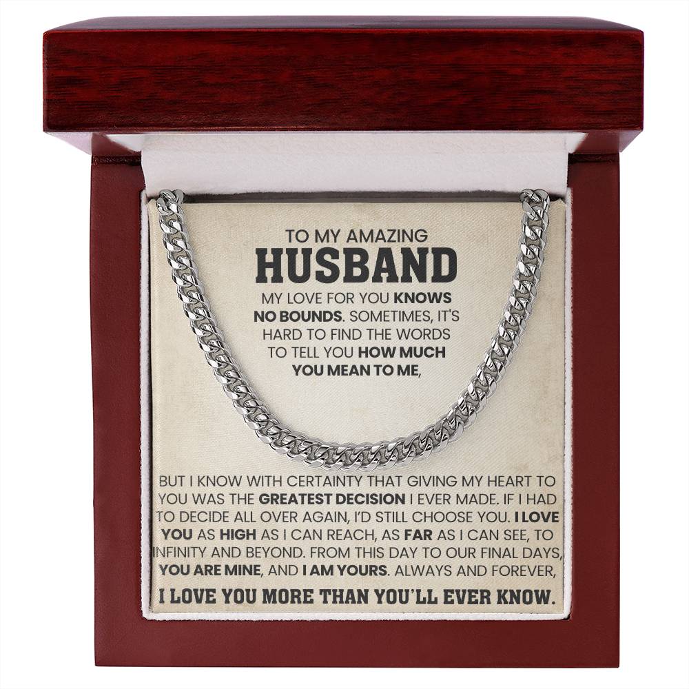 To My Amazing Husband Gift from Wife - I Love You More Than You'll Ever Know - Cuban Link Chain