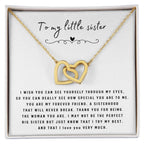 To My Little Sister Necklace - I Wish You Can See Yourself Through My Eyes - Gift for Little Sister - Interlocking Hearts Necklace