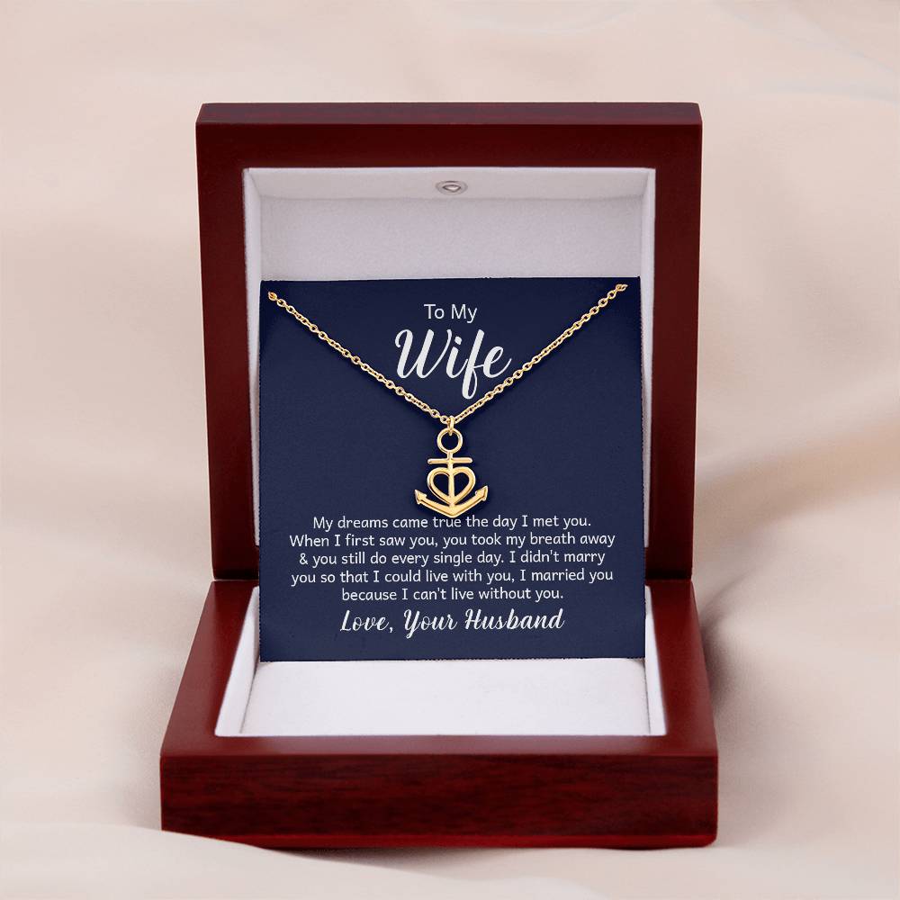To My Wife Necklace - Romantic Birthday Jewelry Gift from Husband for Valentine’s Day & Long Lasting Memories - Anchor Pendant Necklace