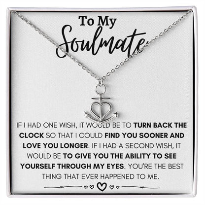 To My Soulmate Necklace - Special Gift for Birthday & Valentine’s Day - Anchor Pendant Necklace