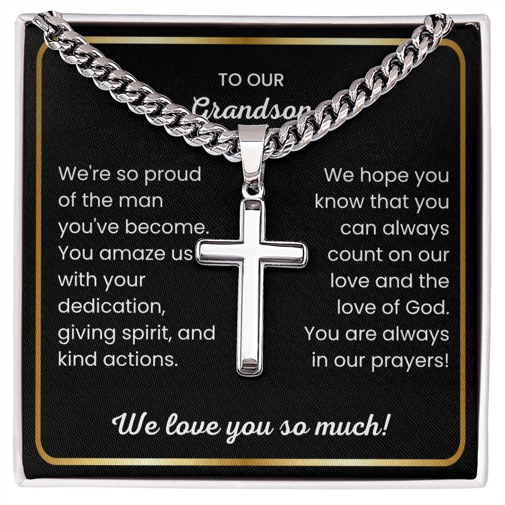To Our Grandson - We love you so much - Gift for Grandson from Grandparents - Artisan Cross with Cuban Link Chain