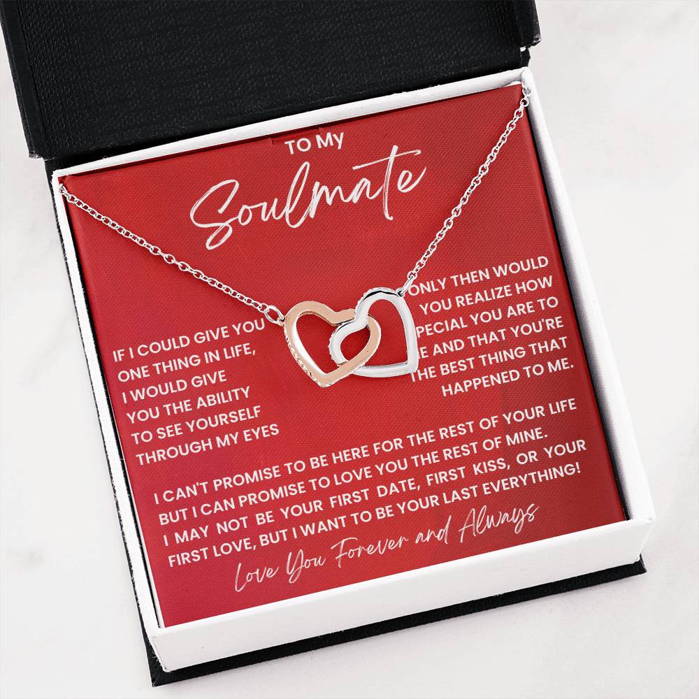 To My Soulmate Necklace - Special Gift for Birthday & Valentine’s Day - Interlocking Hearts Necklace