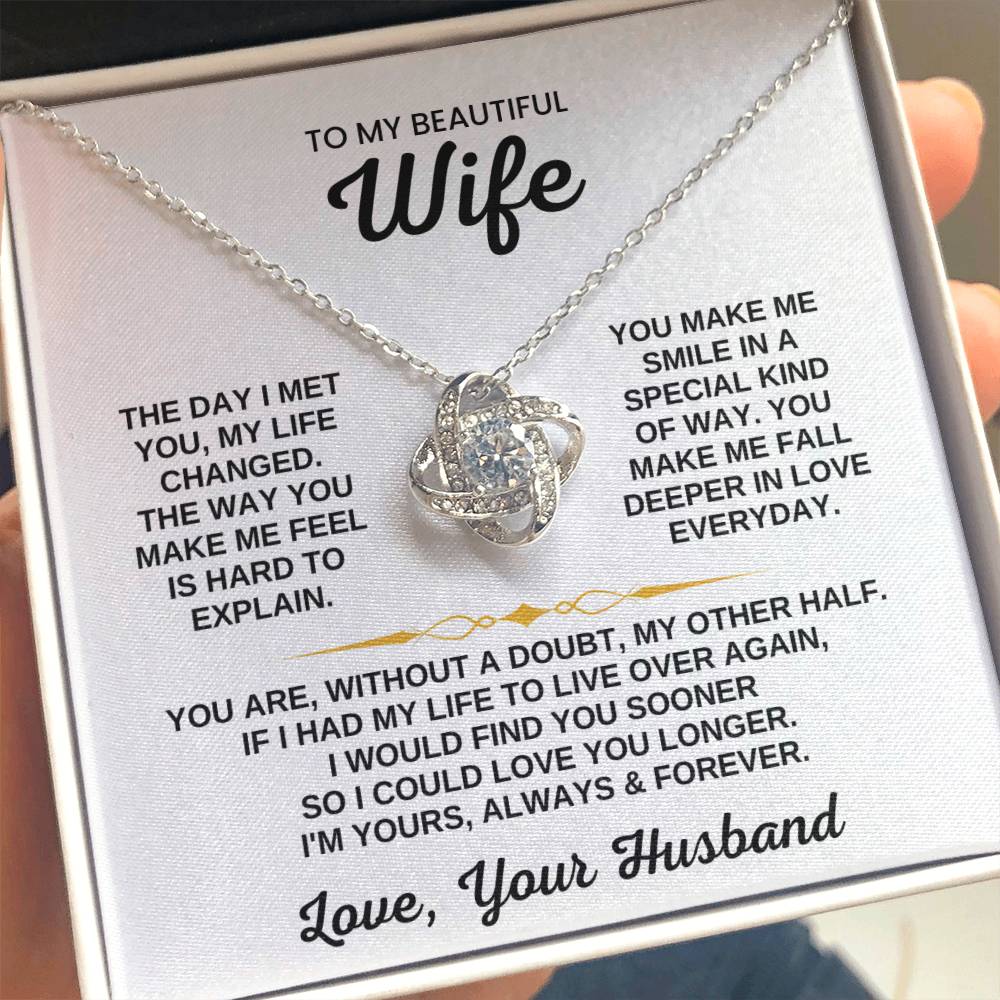 To My Beautiful Wife Necklace - Emotional Jewelry for Wife from Husband to Celebrate Love on Valentine’s Day & Beyond - Love Knot Necklace