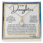 Beautiful Gift for Daughter from Mom - You make the world a brighter place - Alluring Beauty Necklace