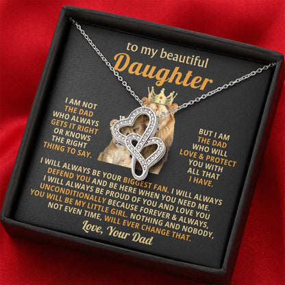 To My Daughter Necklace - Loving Gift for Daughter from Dad for Christmas, Proud Achievements & Special Days - Heart-to-heart Pendant Necklace