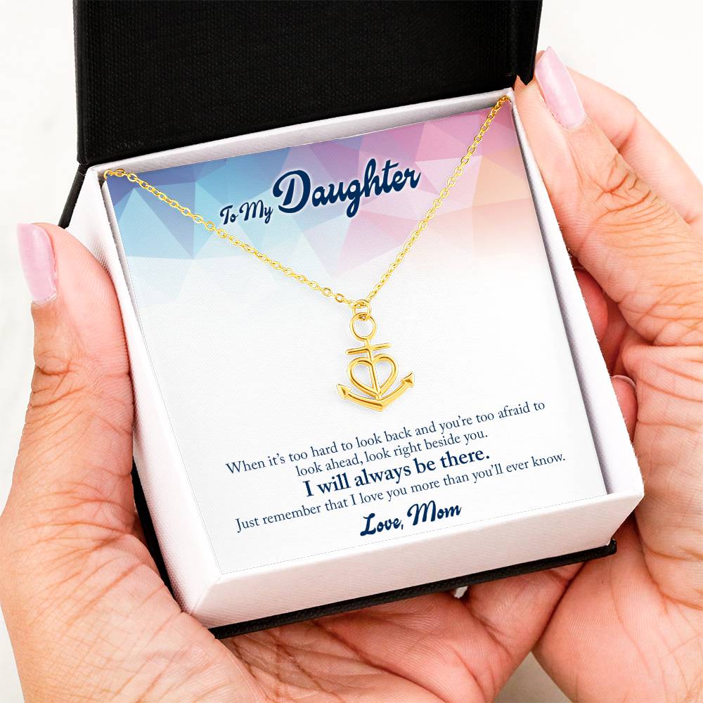 To My Daughter Necklace - Heartwarming Gift for Daughter’s Special Day from Mom - Anchor Pendant Necklace