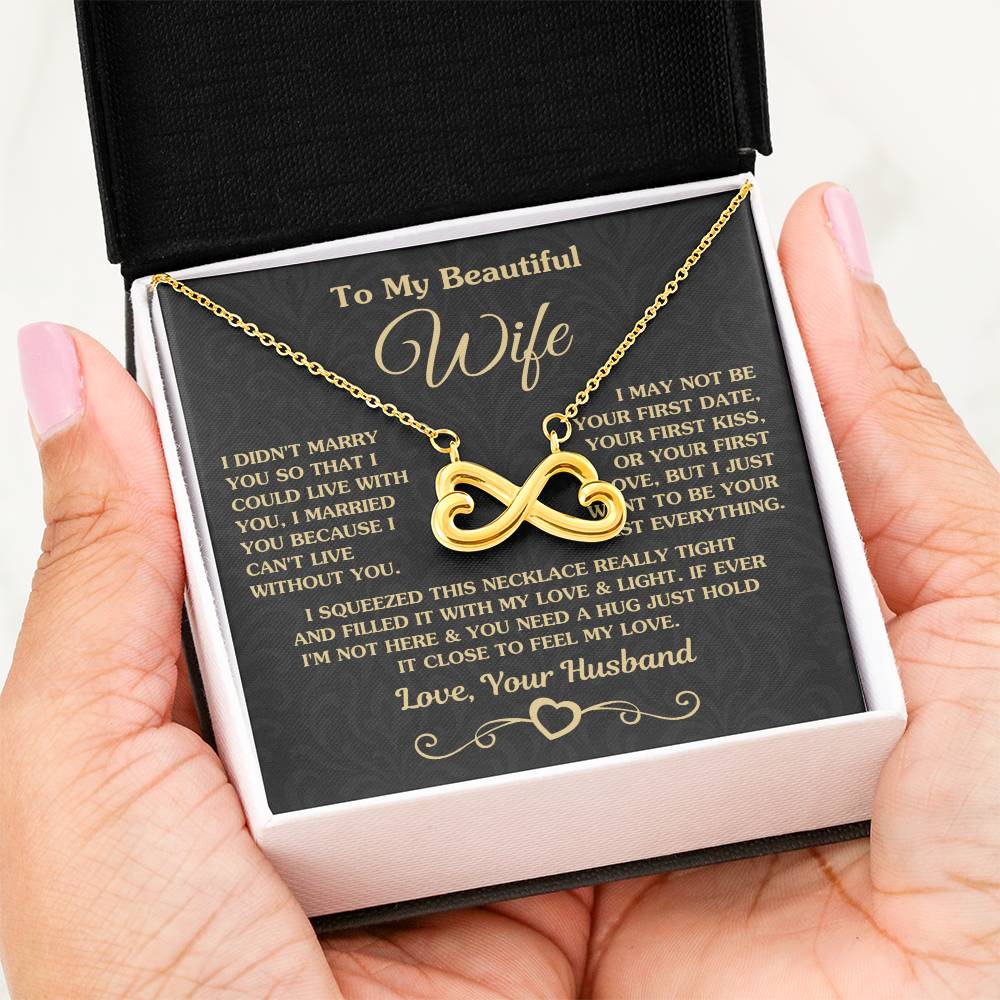 To My Wife Necklace - Meaningful Love Gift for Wife from Husband for Valentine’s Day, Christmas & Anniversaries - Endless Love Necklace