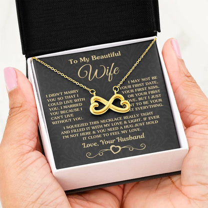 To My Wife Necklace - Meaningful Love Gift for Wife from Husband for Valentine’s Day, Christmas & Anniversaries - Endless Love Necklace