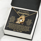 To My Daughter Necklace - Loving Gift for Daughter from Dad for Christmas, Proud Achievements & Special Days - Forever Love Necklace