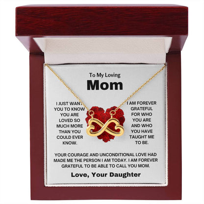 To My Amazing Mom - Gift for Mom from Daughter - I am forever grateful to be able to call you mom - Endless Love Necklace
