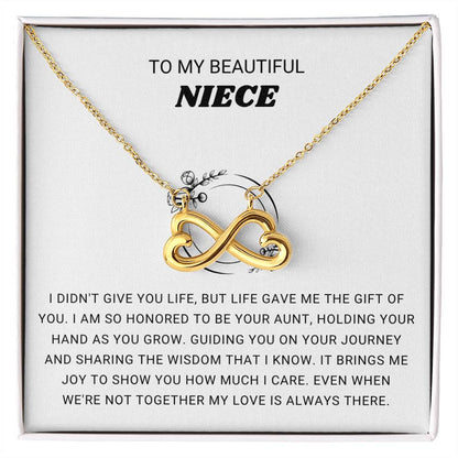 To My Beautiful Niece - I am so honored to be you aunt - Gift for Niece from Aunt - Endless Love Necklace