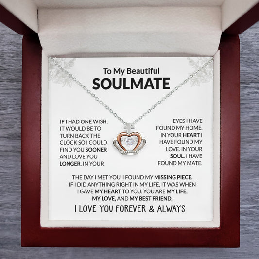 To My Beautiful Soulmate Necklace - Romantic Necklace Gift for Her for Valentine’s Day & Special Occasions - Crown Pendant Necklace