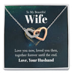 To My Beautiful Wife Necklace - Emotional Love Jewelry Gift from Husband for Valentine’s Day & Birthday Happiness - Interlocking Hearts Necklace