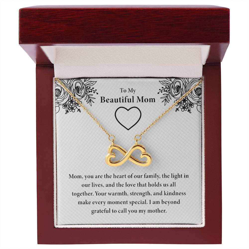 To My Beautiful Mom - You Are The Heart Of Our Family - Endless Love Necklace - Unique Gift For Mom