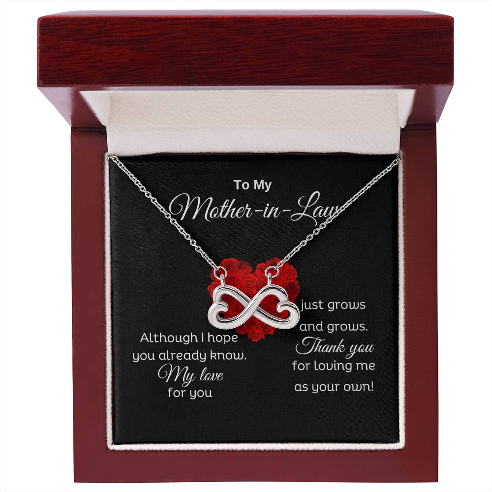 To My Mother In Law - Thank you for loving me as your own - Endless Love Necklace