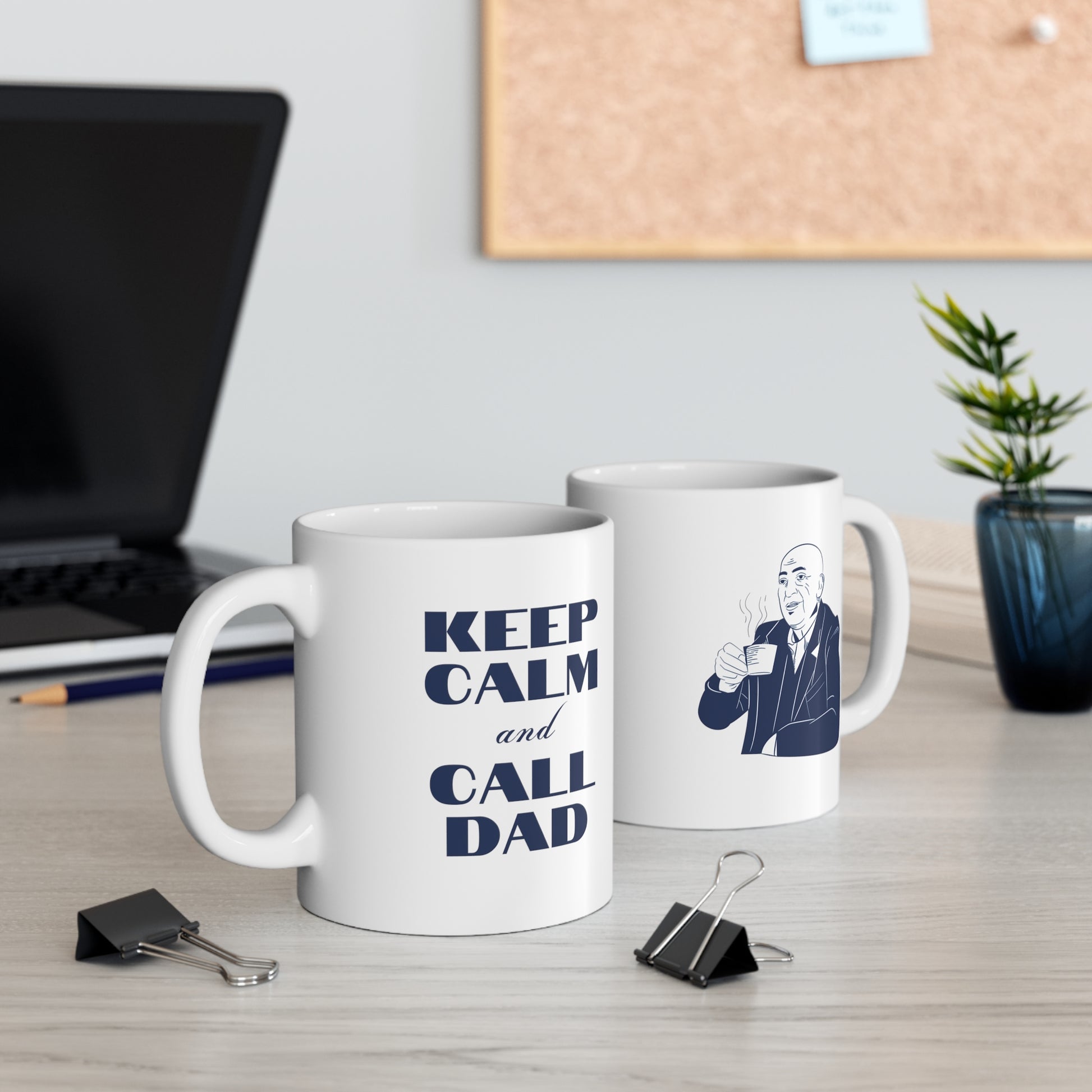 Keep Calm and Call Dad Funny Mug 