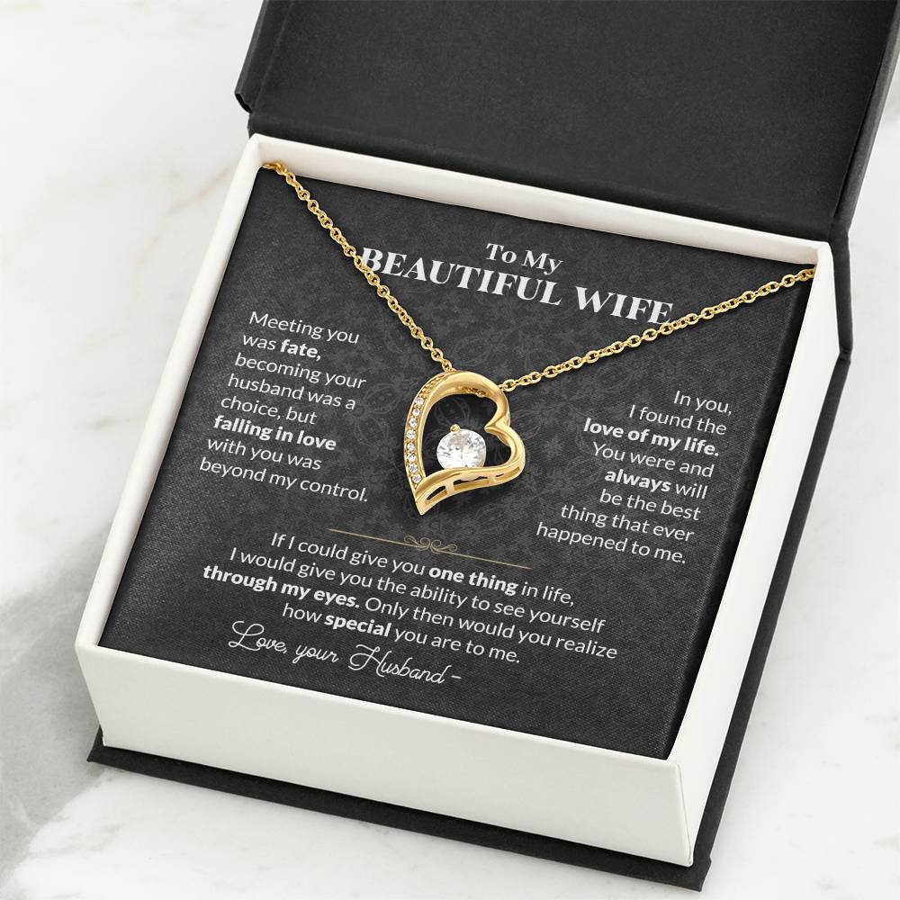 To My Beautiful Wife Necklace - Heartwarming Gift from Husband for Birthday, Anniversary & Valentine’s Day - Forever Love Necklace