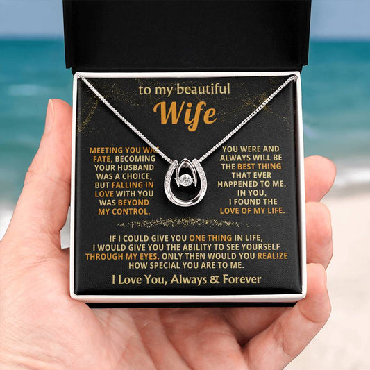 To My Beautiful Wife Necklace - Emotional Love Jewelry Gift from Husband for Valentine’s Day & Birthday Happiness - Lucky In Love Necklace
