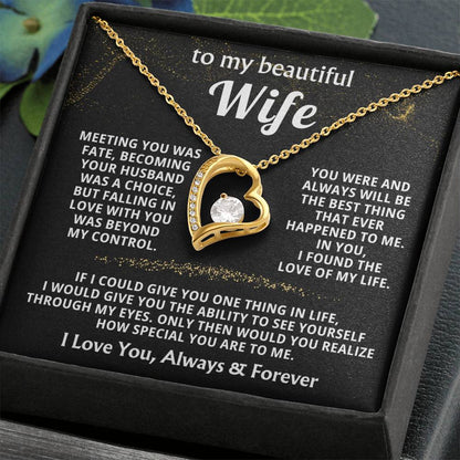 To My Beautiful Wife Necklace - Sweet Emotional Gift for Wife from Husband on Birthday, Anniversary & Valentine’s Day - Forever Love Necklace