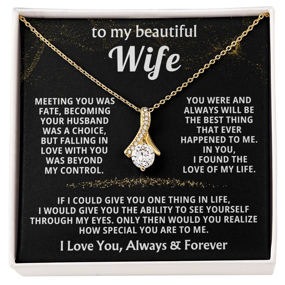 To My Beautiful Wife Necklace - Romantic Husband Gift for Christmas, Valentine’s Day & Anniversary Love Surprises - Alluring Beauty Necklace