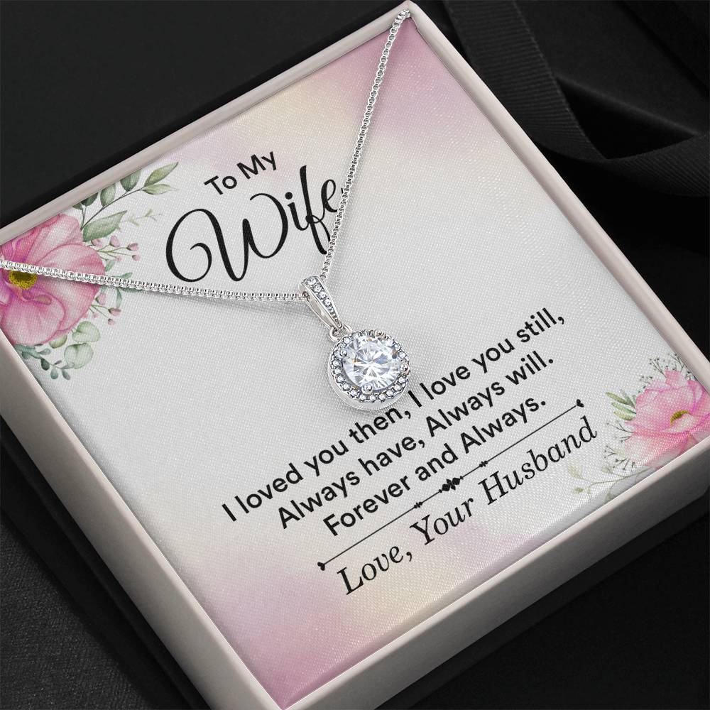 Gift for Wife from Husband - Sentimental Jewelry for Anniversary & Valentine’s Day - Eternal Hope Necklace
