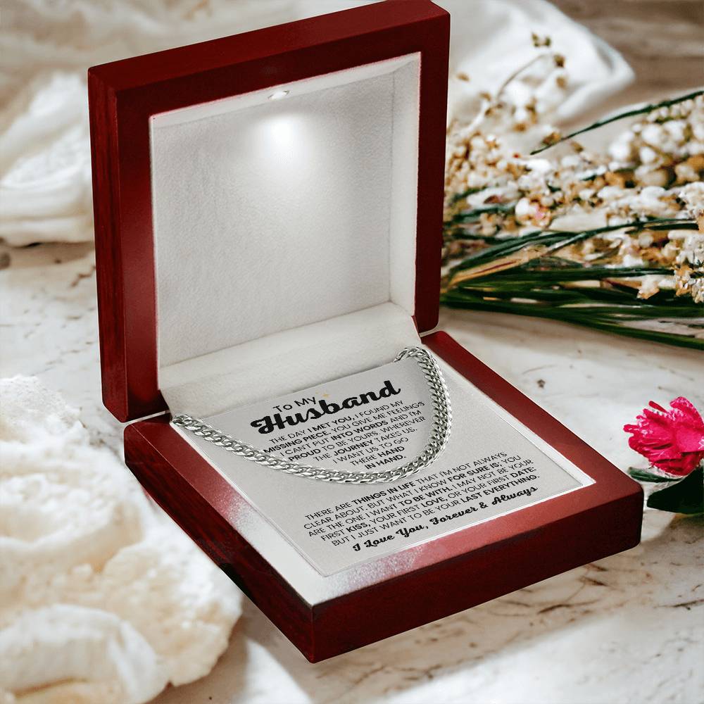 To My Husband - The Day I Met You - Cuban Link Chain - Anniversary & Birthday Gift from Wife