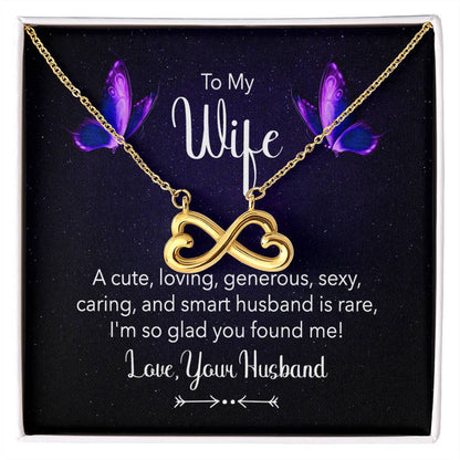 To My Wife Necklace - Best Loving Jewelry Gift for Valentine’s Day, Anniversaries & Romantic Surprises - Endless Love Necklace